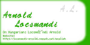 arnold locsmandi business card